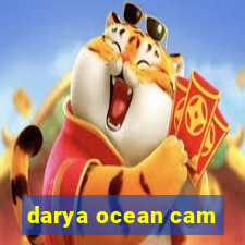 darya ocean cam